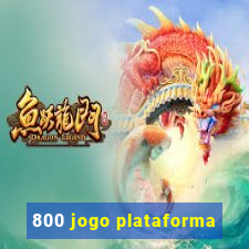 800 jogo plataforma